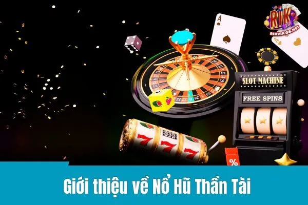 Nổ Hũ Thần Tài