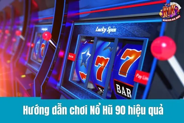 Nổ Hũ 90